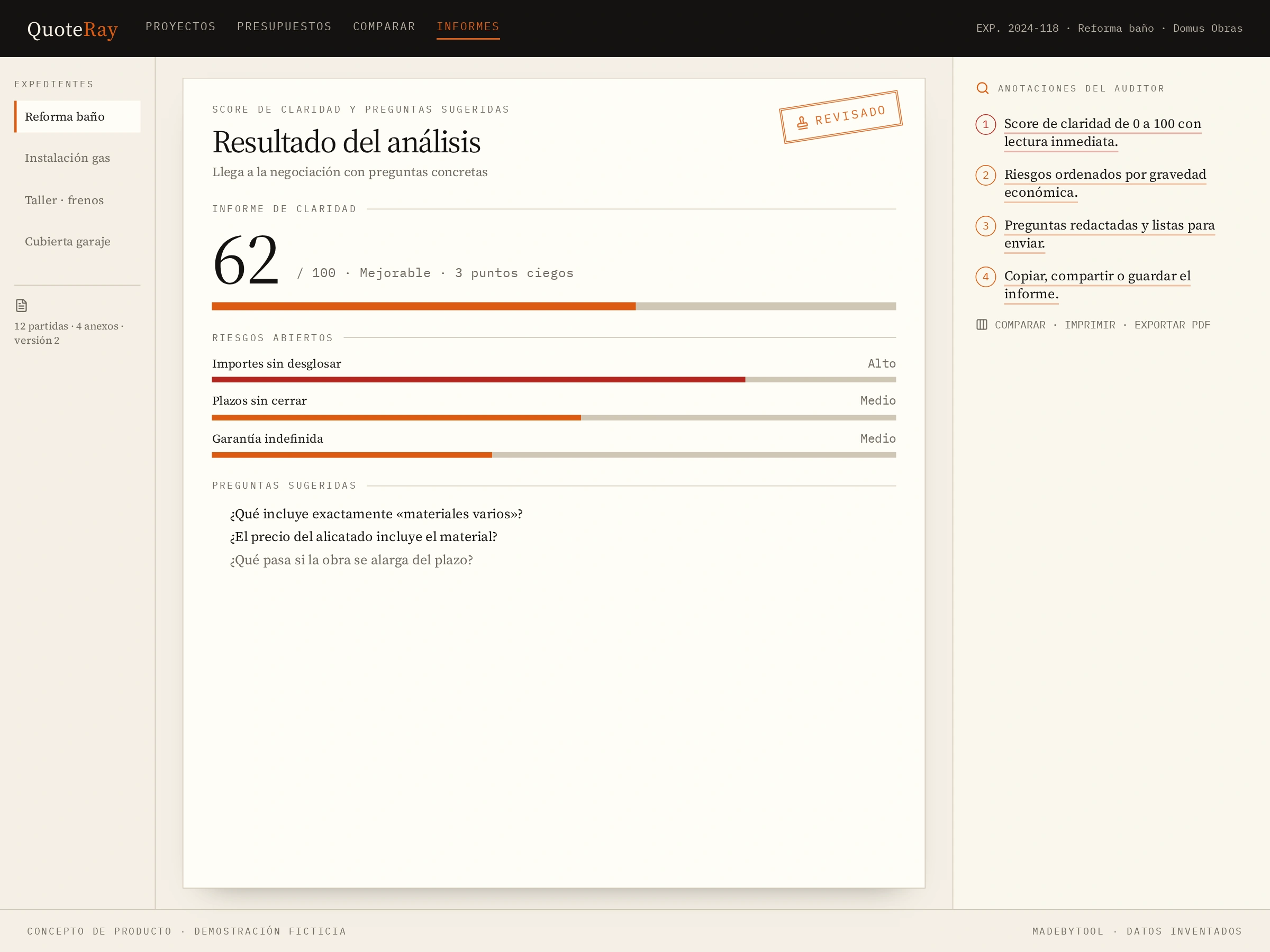 Score de claridad y preguntas sugeridas en QuoteRay: Una puntuación de claridad, los riesgos abiertos y las preguntas listas para enviar.
